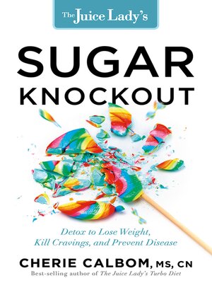 cover image of The Juice Lady's Sugar Knockout
